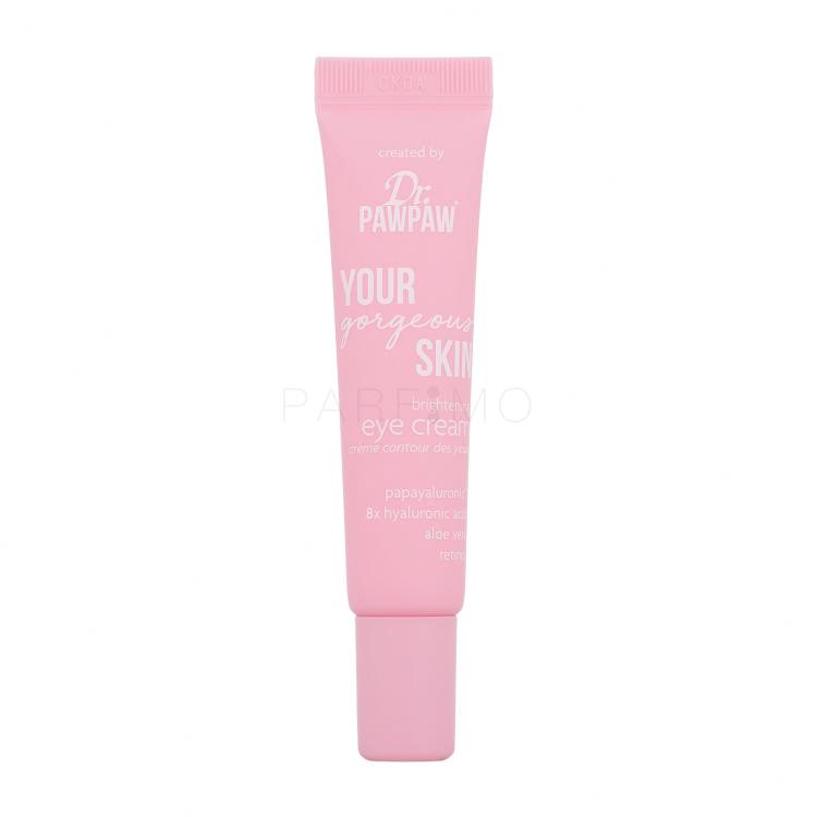 Dr. PAWPAW Your Gorgeous Skin Brightening Eye Cream Augencreme für Frauen 15 ml